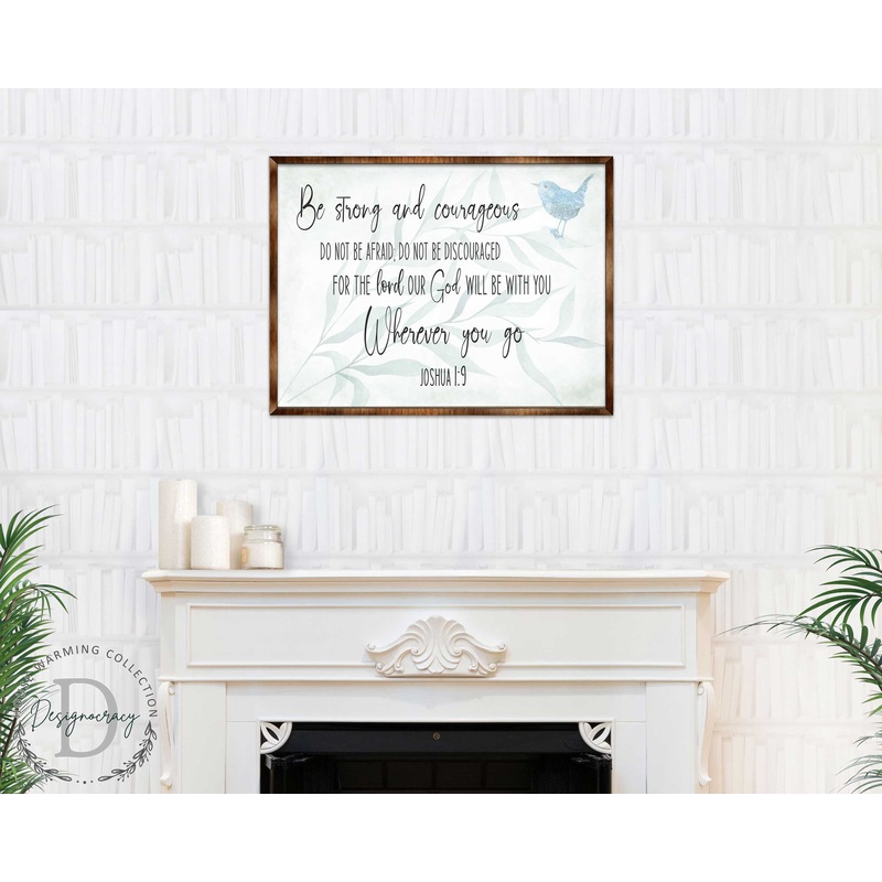 Be Strong and Courageous – God Will Be With You – Wooden Christian Art – Contemporary Sign – Living Room Decor – Joshua 1:9 – Inspirational Wall Art – 310331