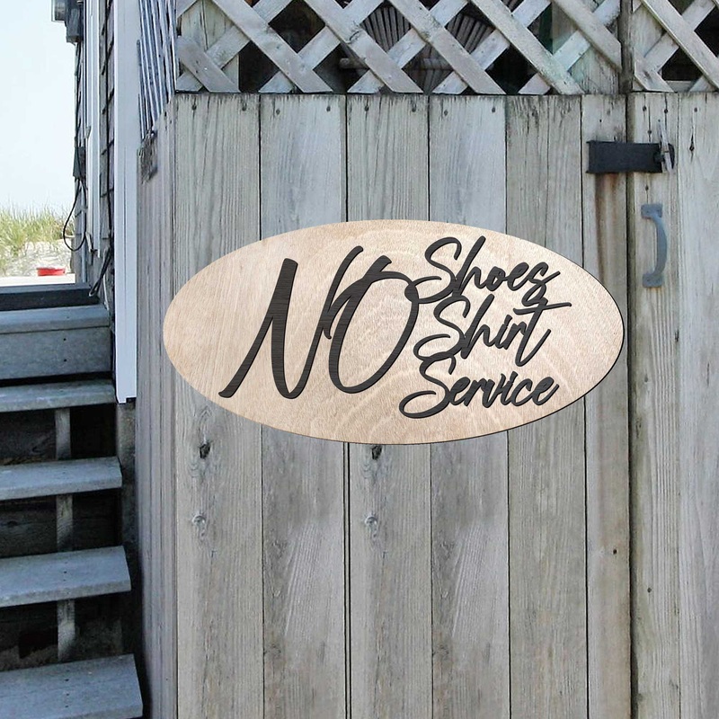 No shoes No shirt No service sign, Business sign, Made in the USA sign, Made from wood, Customers only – 320321