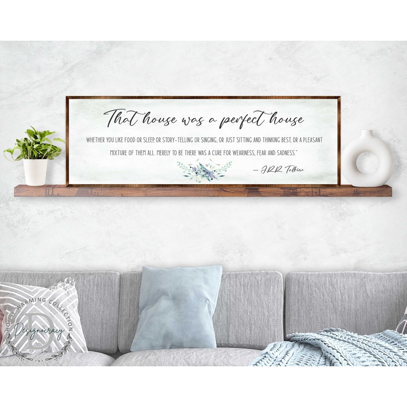 Perfect House – Wooden Inspirational Decor – JRR Tolkien – Book Quotes – Housewarming Gift – Lord of the Rings – Living Room – 310322