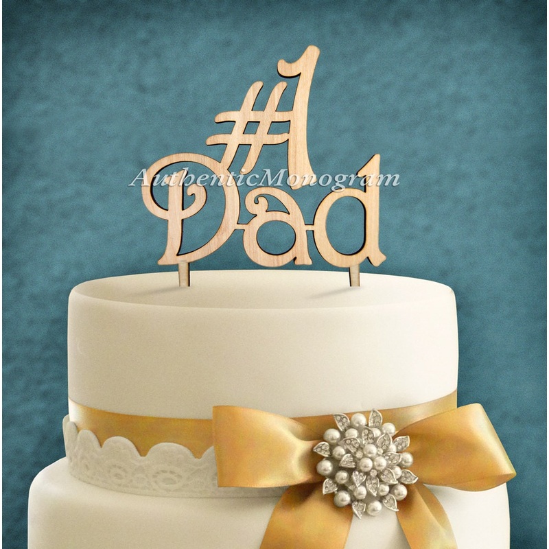 Cake Topper #1 DAD – Wooden Unpainted – Family Gift – Celebration Party decoration – Cake Topper for Dad.