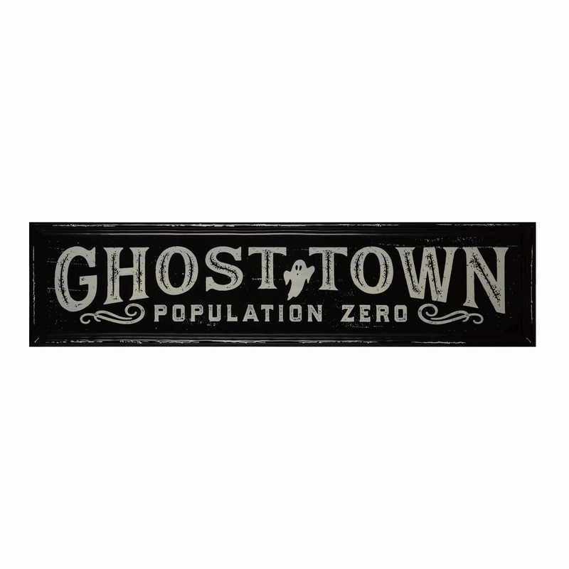 Transpac Metal Ghost Town Embossed Sign